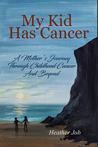 New Day Book: My Kid Has Cancer